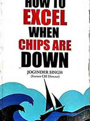 How To Excel When Chips Are Down