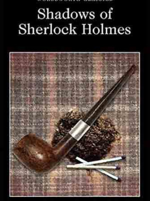 Shadows of Sherlock Holmes