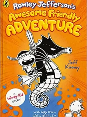 Rowley Jeffersons Awesome Friendly Adventure