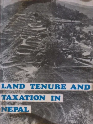 Land Tenure and Taxation in Nepal