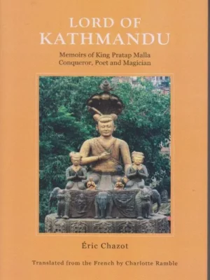 Lord of Kathmandu (Memoirs of King Pratap Malla)