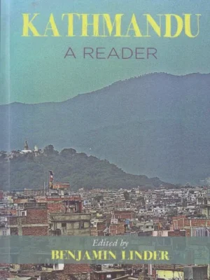 Kathmandu A Reader