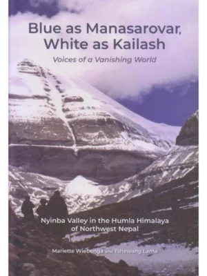 Blue as Manasarovar White as Kailash