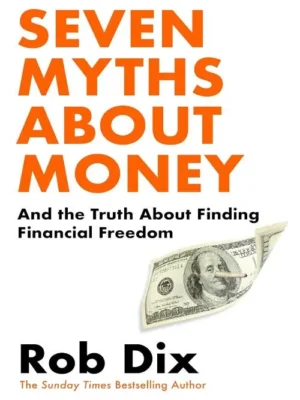 Seven Myths About Money