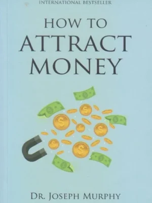 How to Attract Money (Transworld)