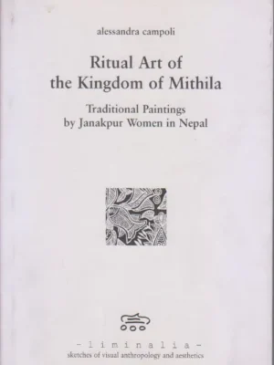 Ritual Art of the Kingdom of Mithila