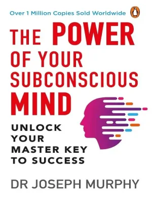 The Power of your Subconscious Mind