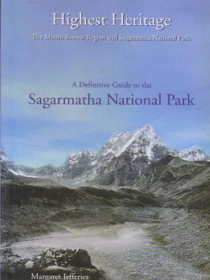 Highest Heritage (The Mount Everest Region)
