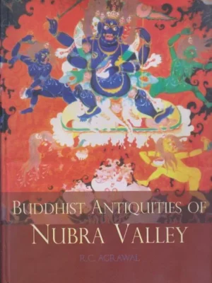 Buddhist Antiquities of Nubra Valley