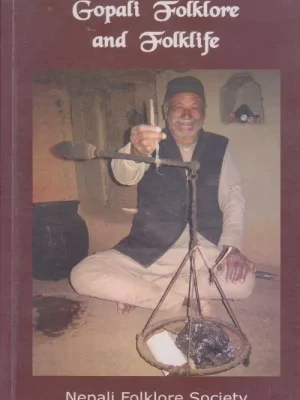 Gopali Folklore and Folklife