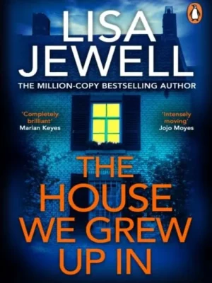 The House We Grew Up In