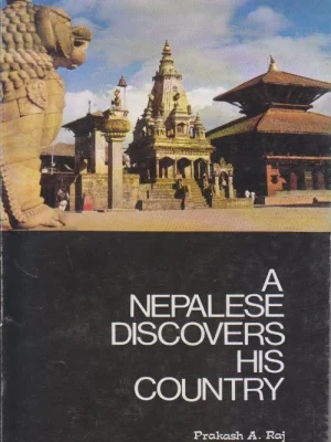 A Nepalese Discovers His Country