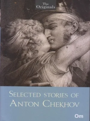 Selected Stories of Anton Chekov