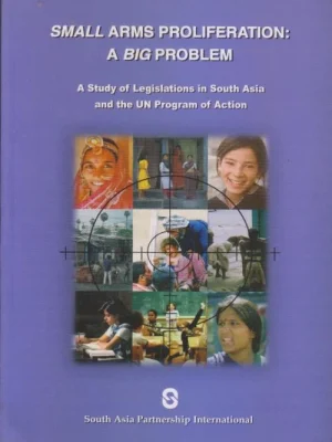 Small Arms Proliferation (A Big Problem)