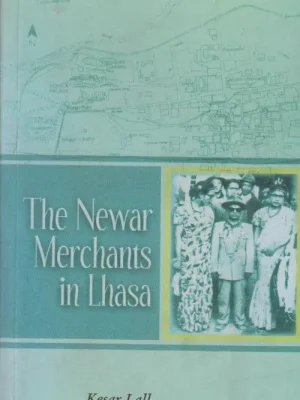 The Newar Merchants in Lhasa